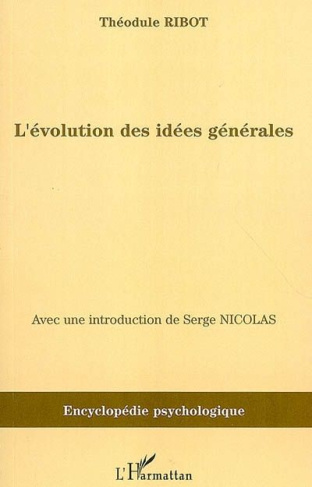 L'évolution des idées générales. (1897)