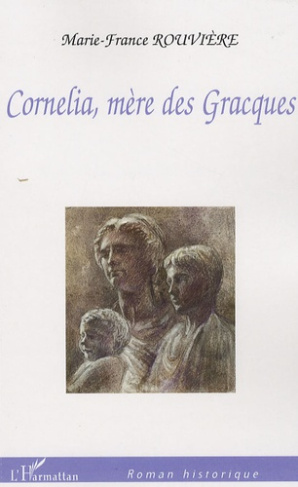 Cornélia, mère des Gracques