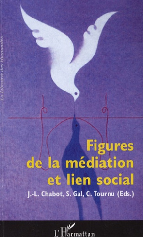 Figures de la médiation et lien social