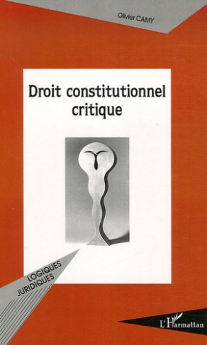 Droit constitutionnel critique