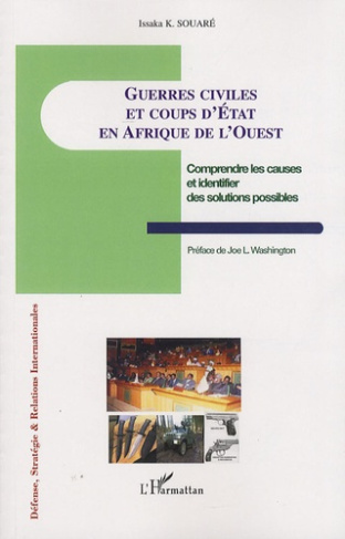 Guerres civiles et coups d'Etat en Afrique de l'Ouest