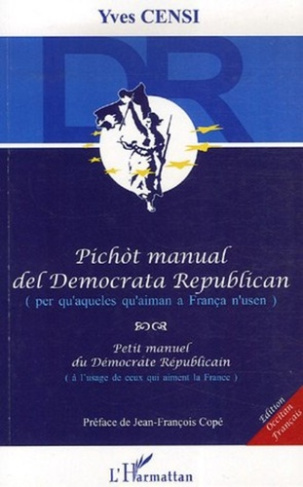 Petit manuel du Démocrate Républicain. Edition bilingue occitan-français