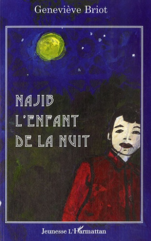 Najib l'enfant de la nuit
