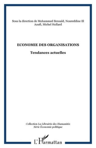 Economie des organisations. Tendances actuelles