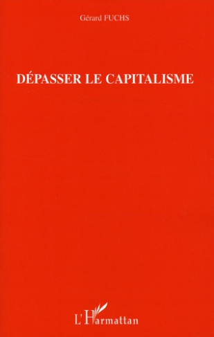 Dépasser le capitalisme