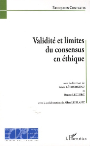 Validité et limites du consensus en éthique