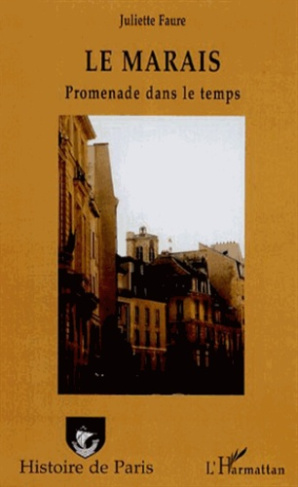 Le marais. Promenade dans le temps