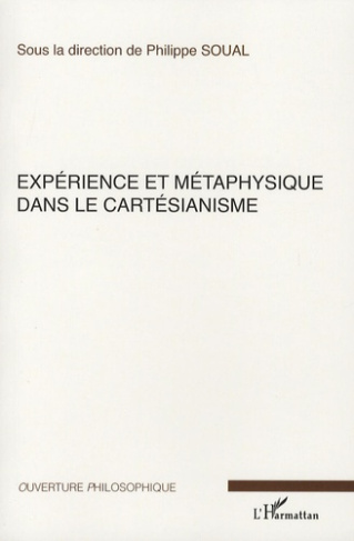 Expérience et métaphysique dans le cartésianisme