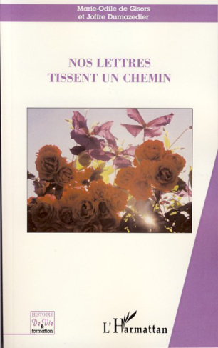 Nos lettres tissent un chemin