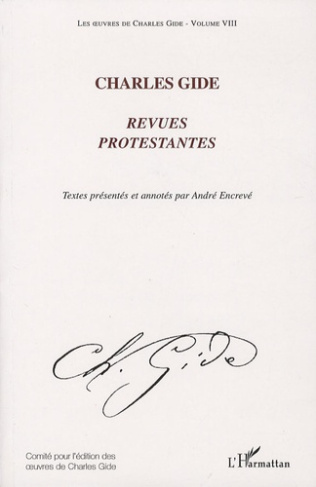 CHARLES GIDE - REVUES PROTESTANTES - VOLUME VIII