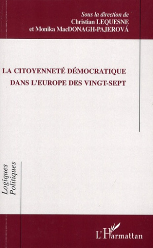 La citoyenneté démocratique dans l'Europe des vingt-sept