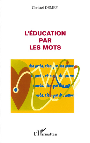 L'éducation par les mots