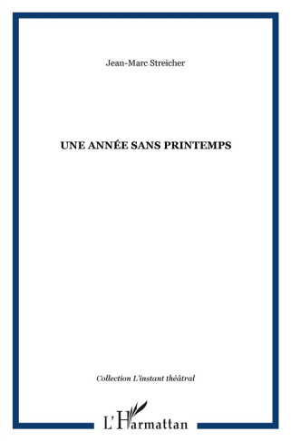 Une année sans printemps