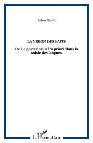 La vision des faits. De l'a posteriori à l'a priori dans la saisie des langues