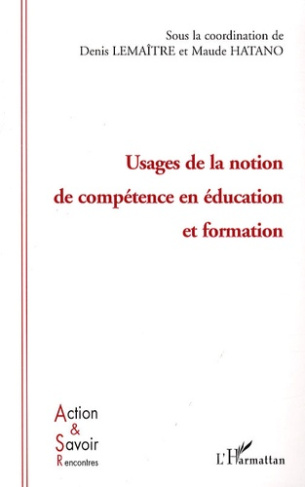 Usages de la notion de compétence en éducation et formation