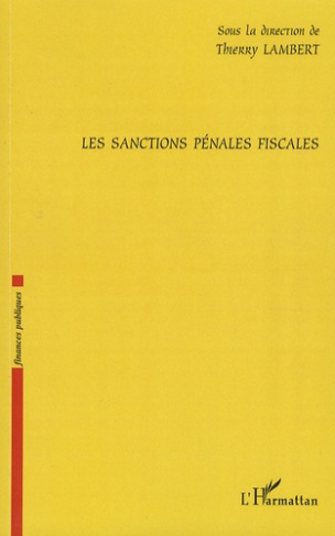 Les sanctions pénales fiscales