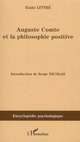 Auguste Comte et la philosophie positive