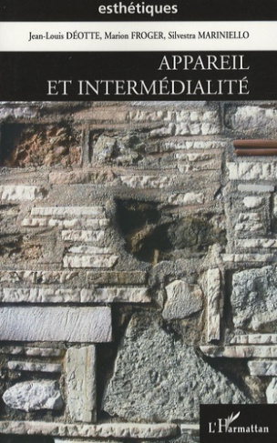 Appareil et intermédialité