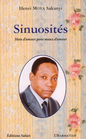 Sinuosités. Mots d'amour pour maux d'amour