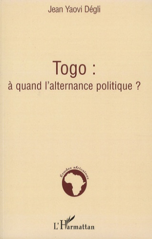 Togo : à quand l'alternance politique ?