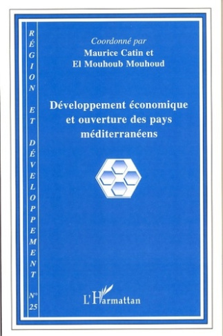 Région et Développement N° 25-2007 : Développement économique et ouverture des pays méditerranéens