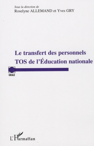 Le transfert des personnels TOS de l'Education nationale