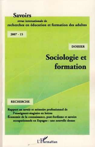 Savoirs N° 15, 2007 : Sociologie et formation en France