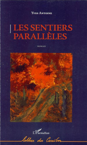 Les sentiers parallèles