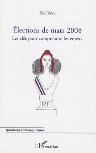 Elections de Mars 2008. Les clés pour comprendre les enjeux