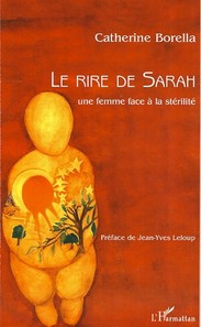 Le rire de Sarah. Une femme face à la stérilité