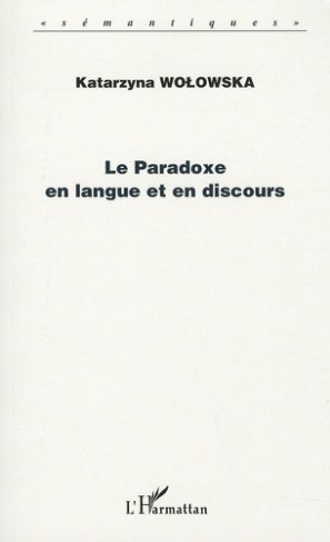 Le Paradoxe en langue et en discours