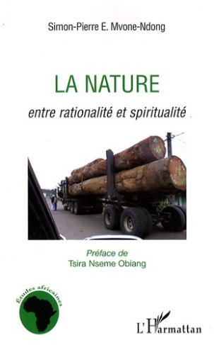 La nature. Entre rationalité et spiritualité