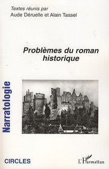 Narratologie N° 7 : Problème du roman historique