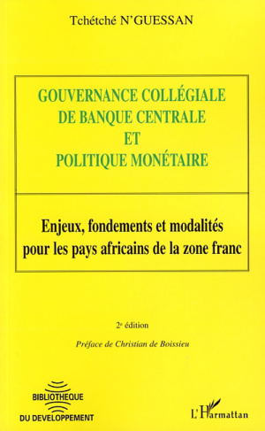 Gouvernance collégiale de banque centrale et politique monétaire. Enjeux, fondements et modalités po