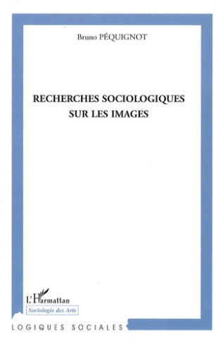 Recherches sociologiques sur les images