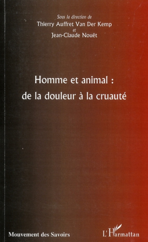 Homme et animal : de la douleur à la cruauté