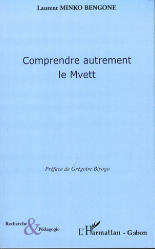 Comprendre autrement le Mvett
