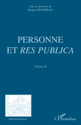 Personne et res publica. Volume 2