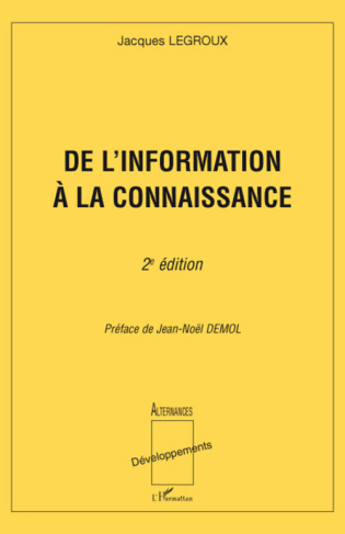 De l'information à la connaissance. 2e édition