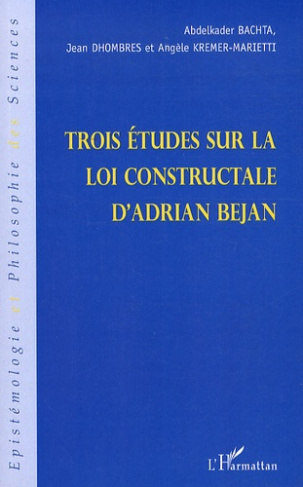 Trois études sur la loi constructale d'Adrian Bejan