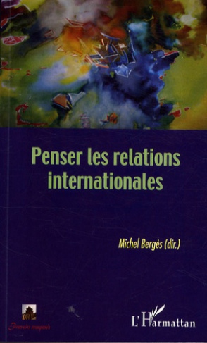 Penser les relations internationales