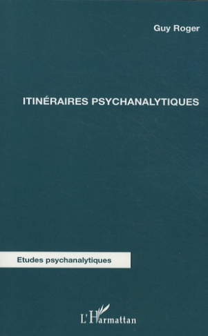 Itinéraires psychanalytiques
