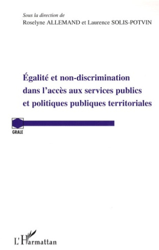 Egalité et non discrimination dans l'accès aux services publics et politiques publiques territoriale