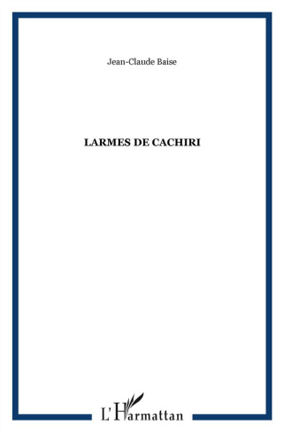 Larmes de Cachiri