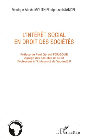 L'intérêt social en droit des sociétés