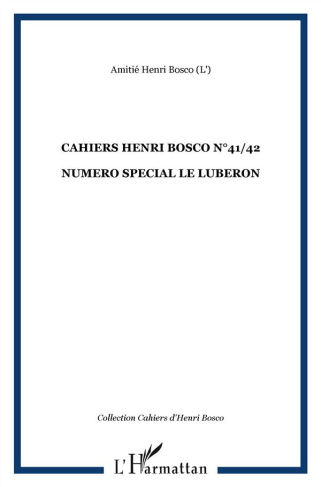 Cahiers Henri Bosco N° 41/42 : Le Lubéron