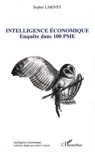 Intelligence économique. Enquête dans 100 PME