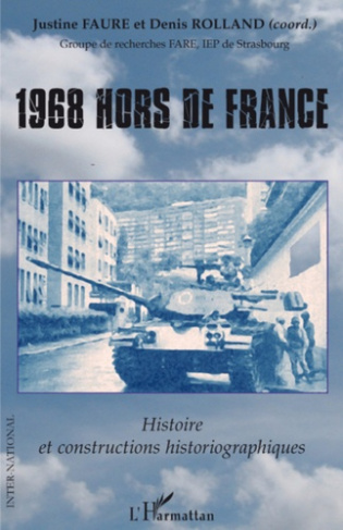 1968 hors de France. Histoire et constructions historiographiques