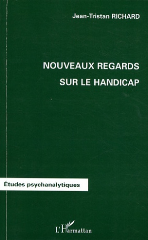 Nouveaux regards sur le handicap