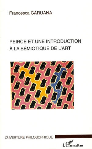 Pierce et une introduction à la sémiotique de l'art